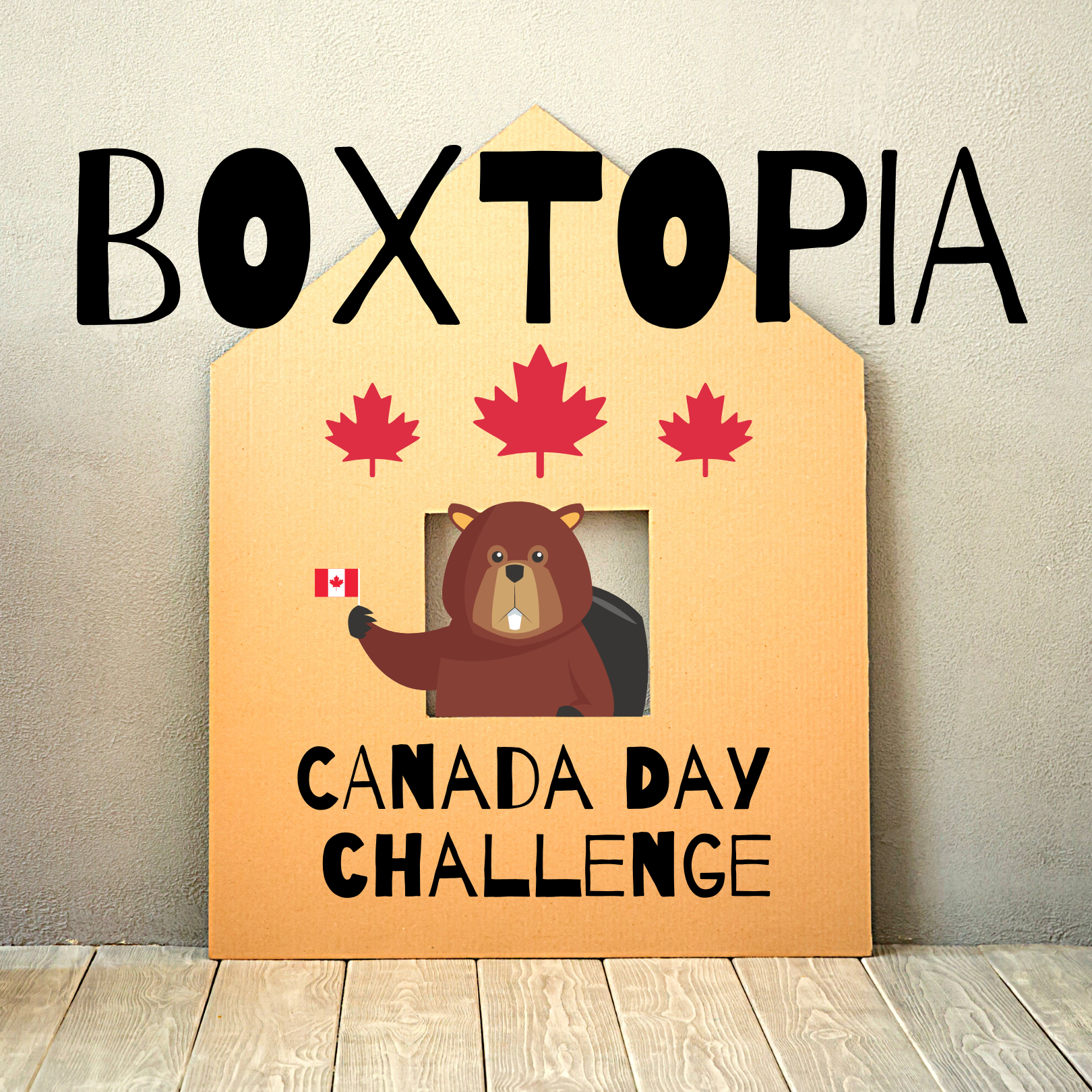 Boxtopia Canada Day Challenge
