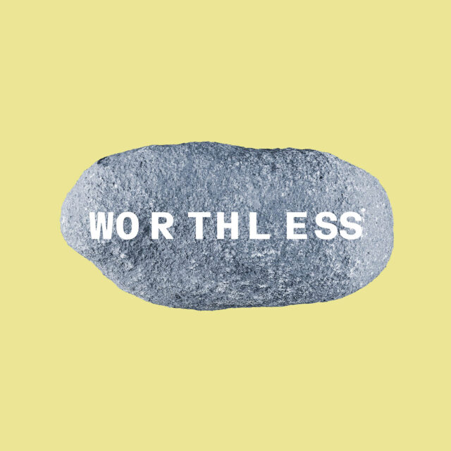 WORTHLESS