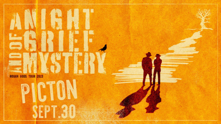 A Night of Grief & Mystery 2023 World Tour