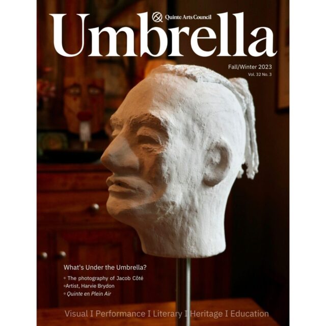 Quinte Arts Council's Umbrella magazine, fall/winter 2023/2024 edition.